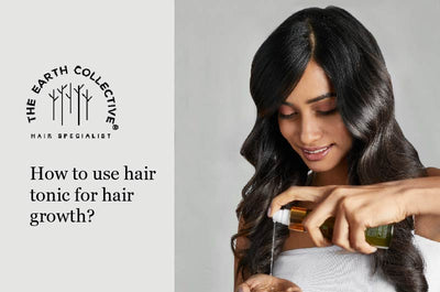 How To Use Hair Tonic for Hair Growth?