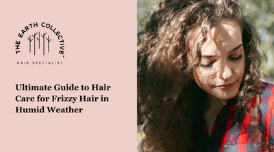 The Ultimate Guide to Hair Care for Frizzy Hair in Humid Weather