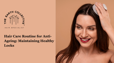 Hair Care Routine for Anti-Ageing: Maintaining Healthy Locks