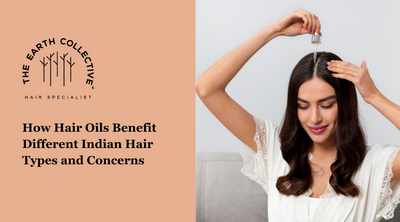 How Hair Oils Benefit Different Indian Hair Types and Concerns