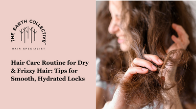 Hair Care Routine for Dry & Frizzy Hair: Tips for Smooth, Hydrated Locks