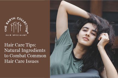 Hair Care Tips: Natural Ingredients to Combat Common Hair Care Issues