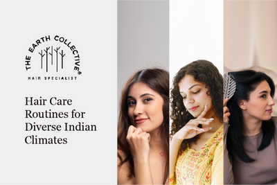 Hair Care Routines for Diverse Indian Climates