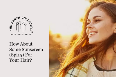 How about some Sunscreen (SPF15) for your Hair?