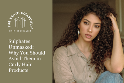 Sulphates Unmasked: Why You Should  Avoid Them in Curly Hair Products